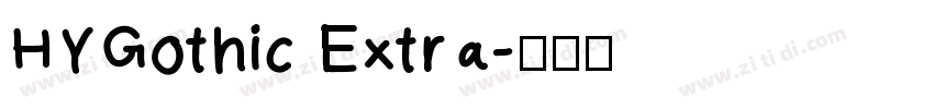 HYGothic Extra字体转换